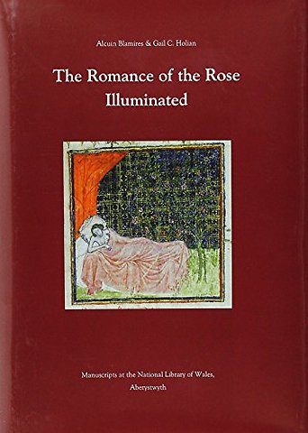 The Romance of the Rose Illuminated