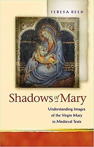 Shadows of Mary