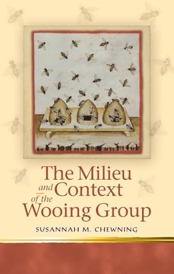 The Milieu and Context of the Wooing Group