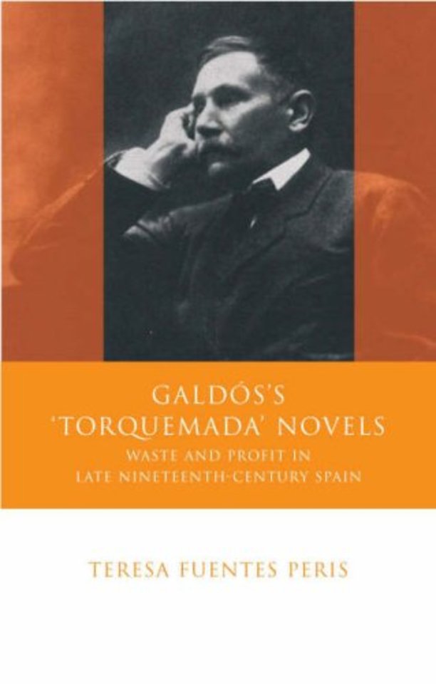 Galdos's 'Torquemada' Novels
