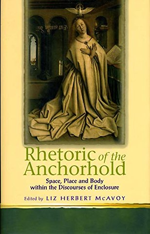 Rhetoric of the Anchorhold