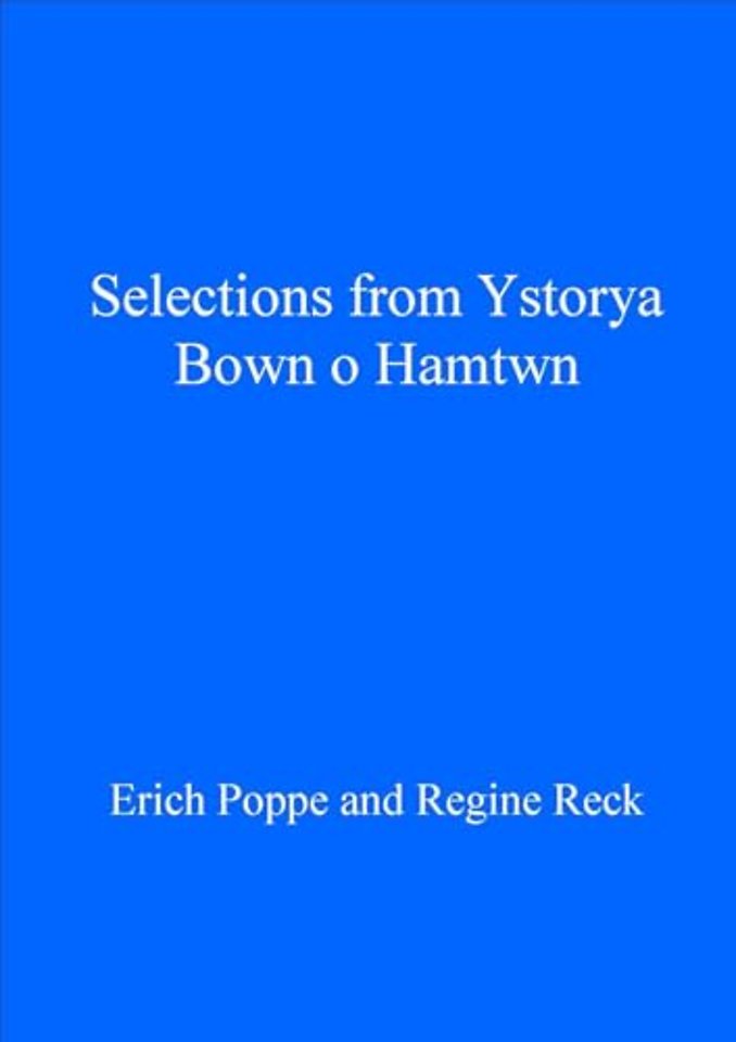 Selections from Ystorya Bown o Hamtwn