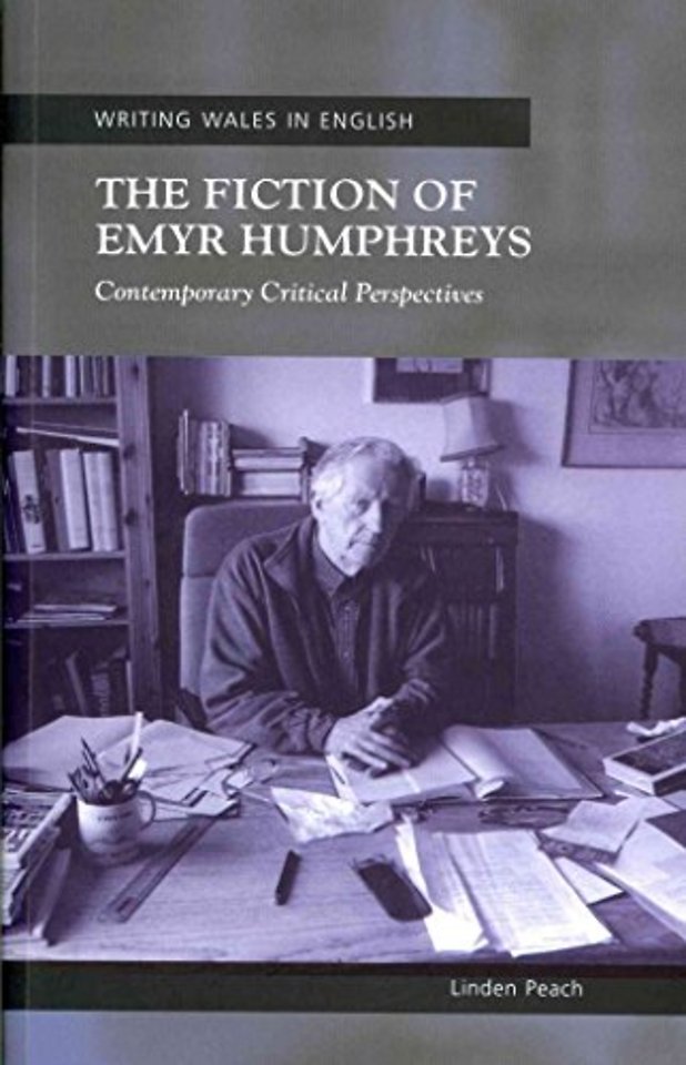 The Fiction of Emyr Humphreys