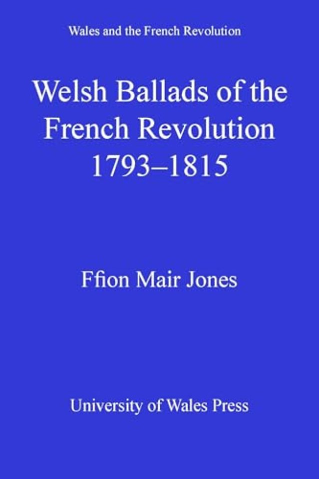 Welsh Ballads of the French Revolution