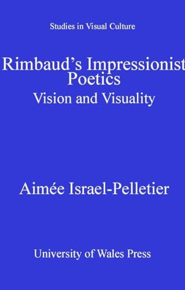 Rimbaud's Impressionist Poetics