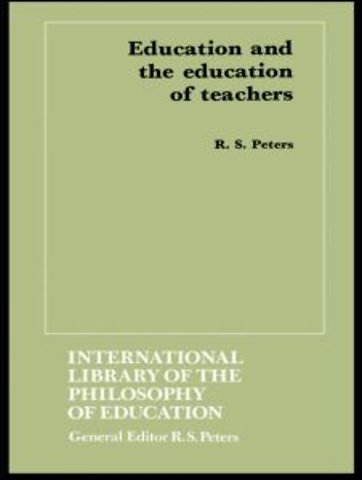 Education and the Education of Teachers
