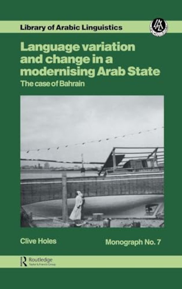 Language Variation and Change in a Modernising Arab State