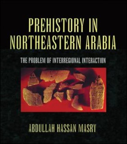 Prehistory in Northeastern Arabia