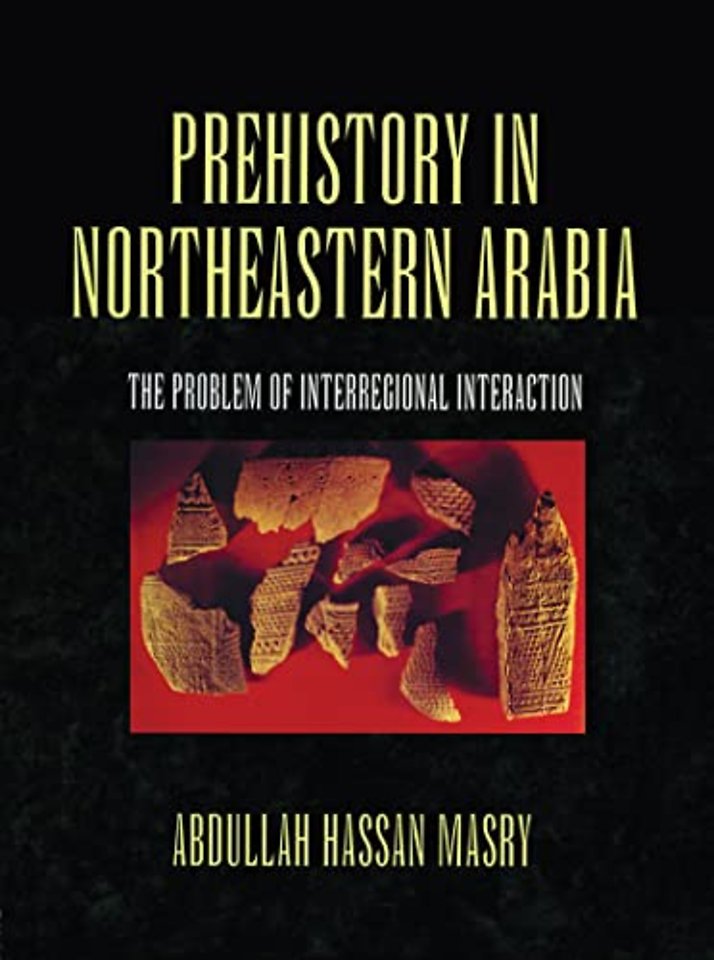 Prehistory in Northeastern Arabia