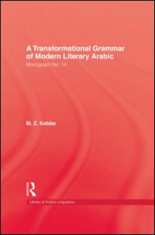 Transformational Grammar Of Modern Literary Arabic