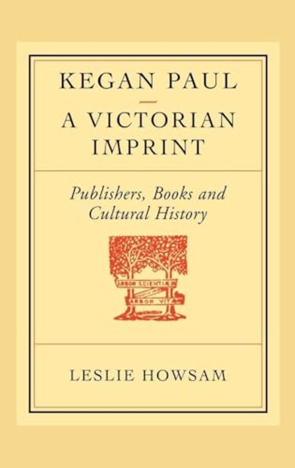 Kegan Paul: A Victorian Imprint