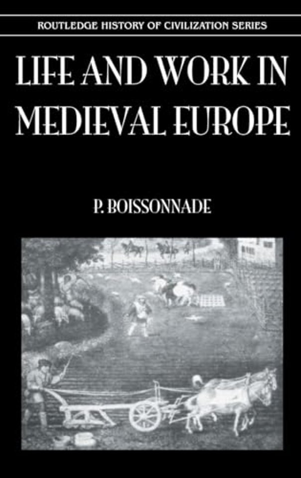 Life & Work In Medieval Europe
