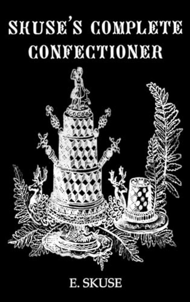 Skuse's Complete Confectioner