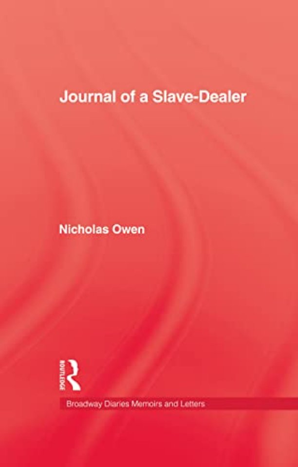 Journal Of A Slave-Dealer