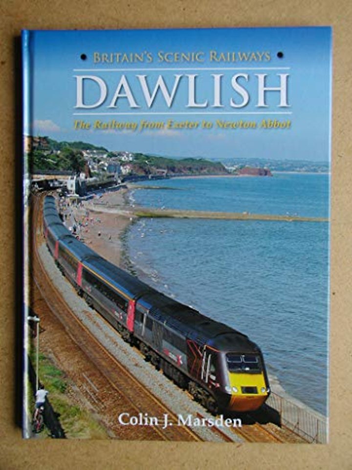 Britain's Scenic Railways: Dawlish