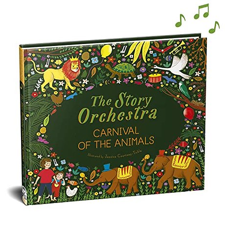 The Story Orchestra: Carnival of the Animals