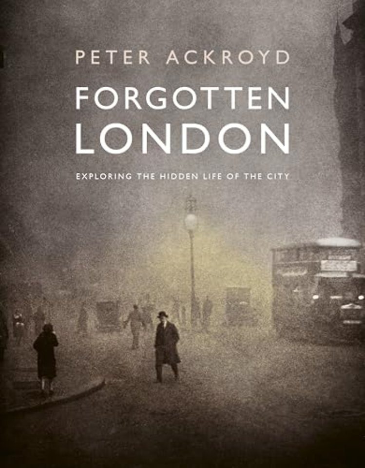 Forgotten London