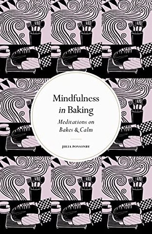 Mindfulness in Baking