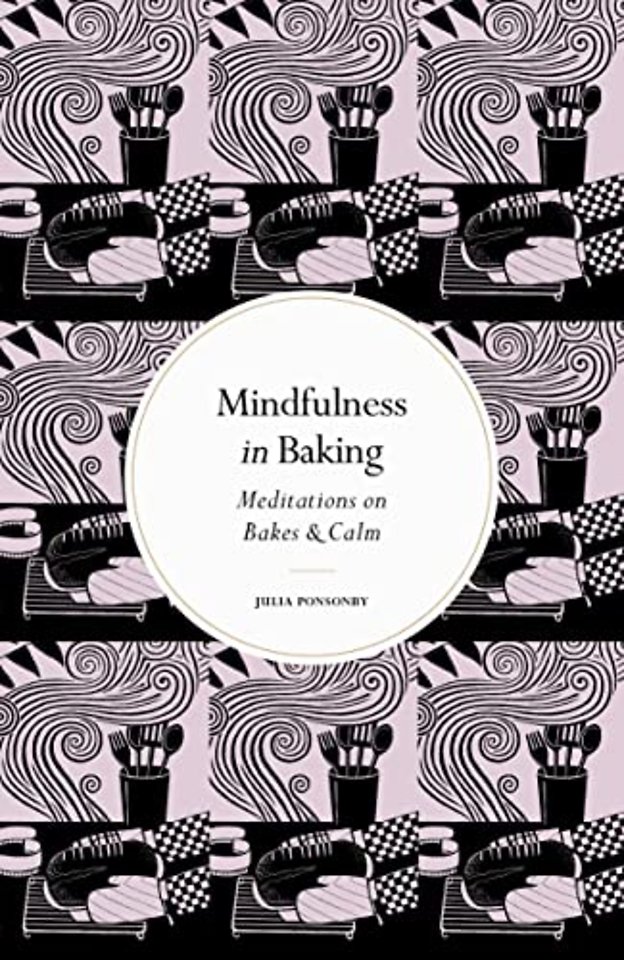 Mindfulness in Baking