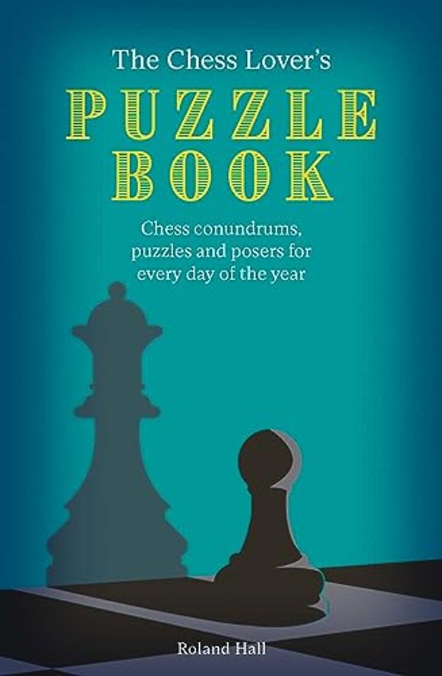 The Chess Lover's Puzzle Book