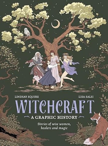 Witchcraft: A Graphic History