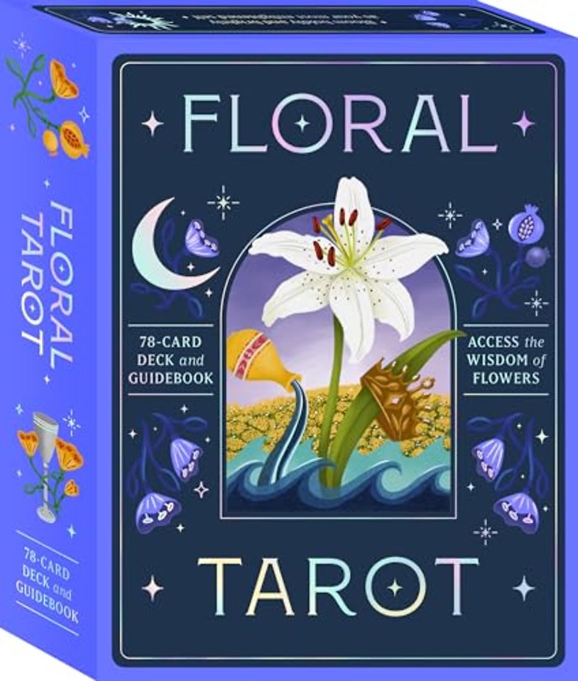 Floral Tarot: Access the Wisdom of Flowers
