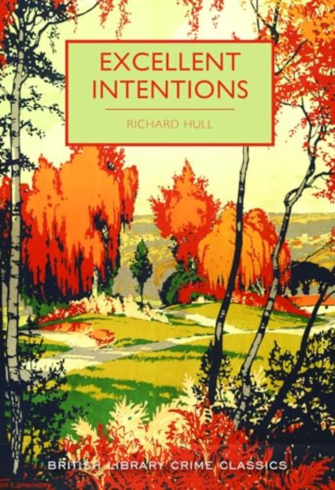 Excellent Intentions