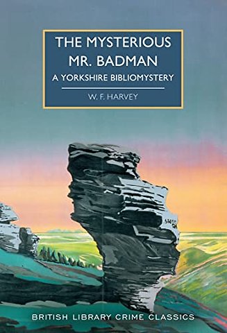 The Mysterious Mr. Badman