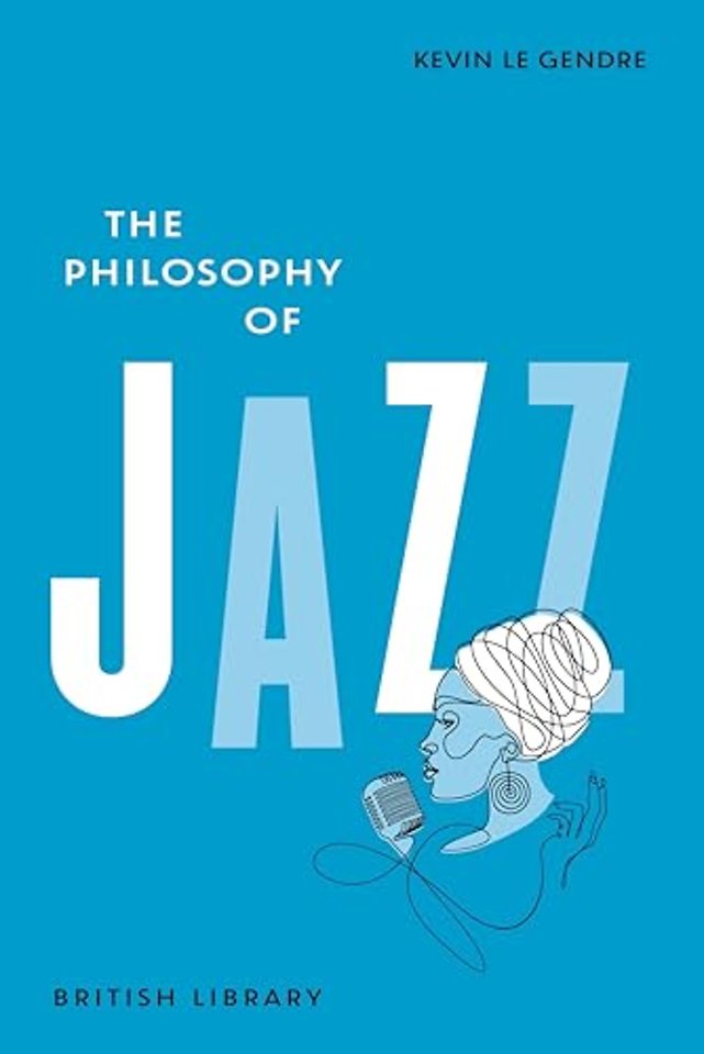 The Philosophy of Jazz