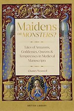 Maidens or Monsters?
