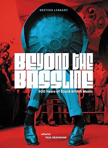 Beyond the Bassline