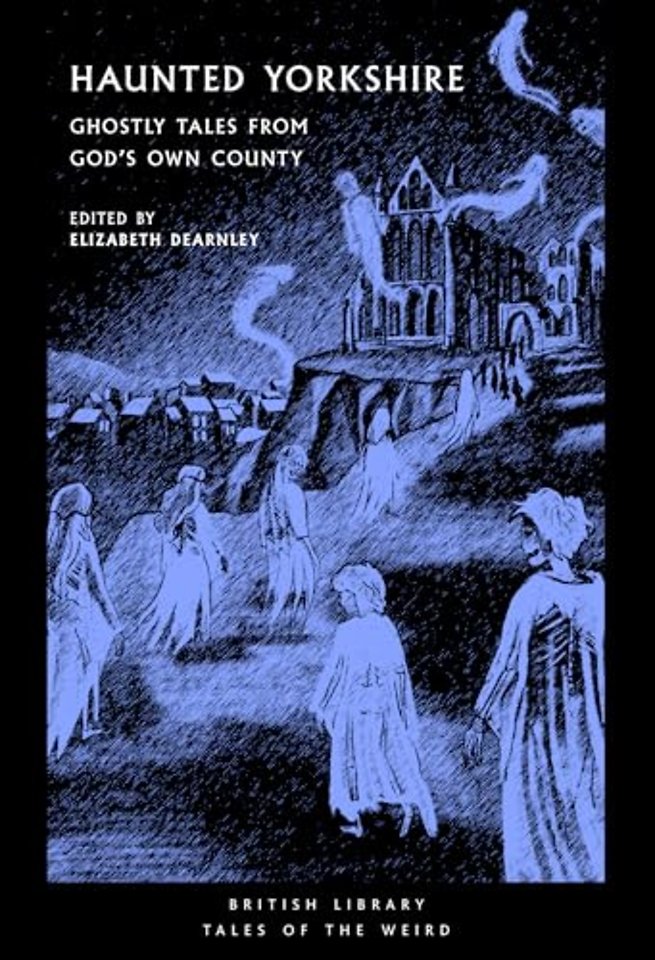 Haunted Yorkshire