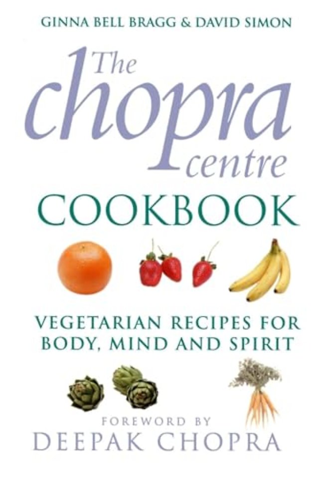 The Chopra Centre Cookbook