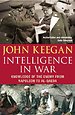 Intelligence In War Intelligence In War