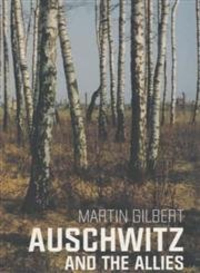 Auschwitz And The Allies