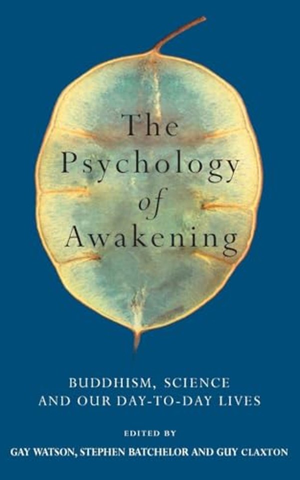 The Psychology of Awakening