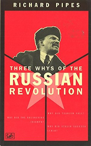 Three Whys Of Russian Revolution
