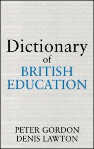 Dictionary of British Education