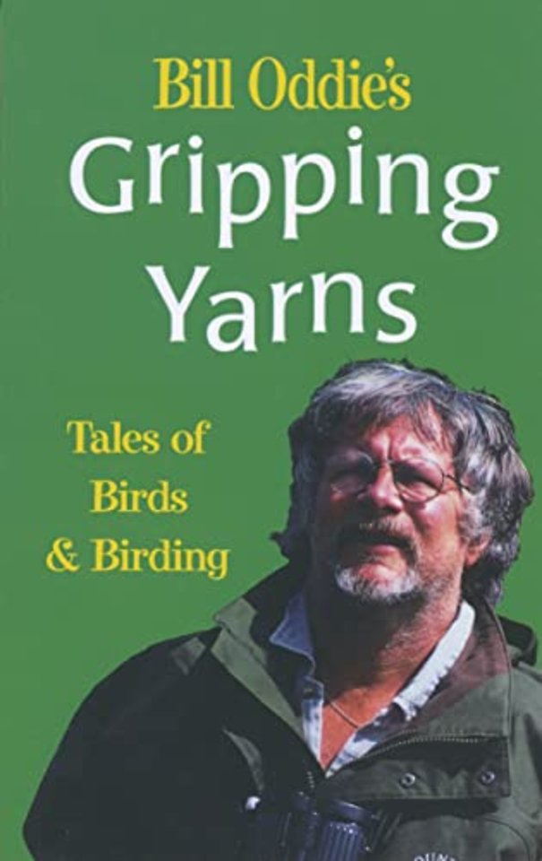 Bill Oddie's Gripping Yarns