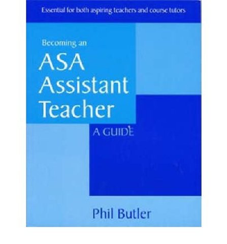 Becoming an ASA Assistant Teacher