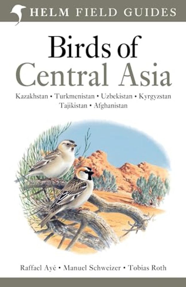 Field Guide to Birds of Central Asia