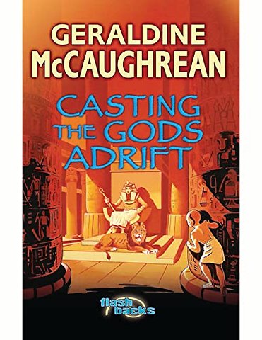 Casting the Gods Adrift