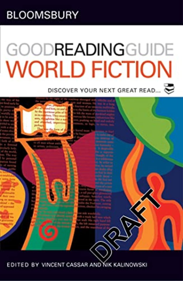 The Bloomsbury Good Reading Guide to World Fiction