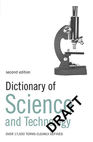 Dictionary of Science and Technology