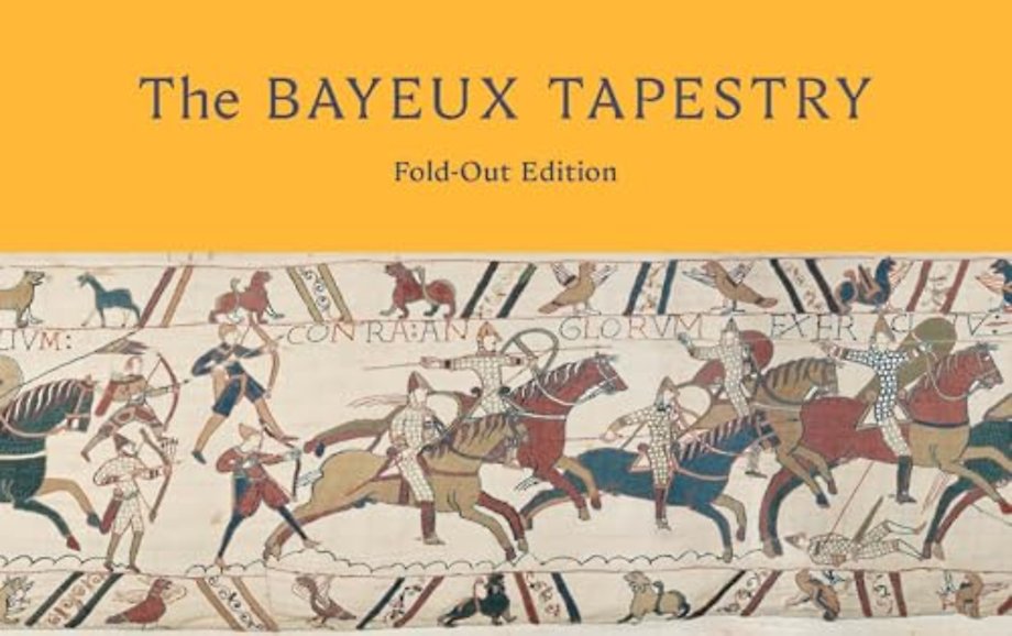 The Bayeux Tapestry: Fold-Out Edition
