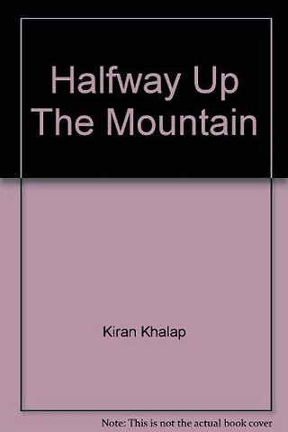 Halfway Up the Mountain