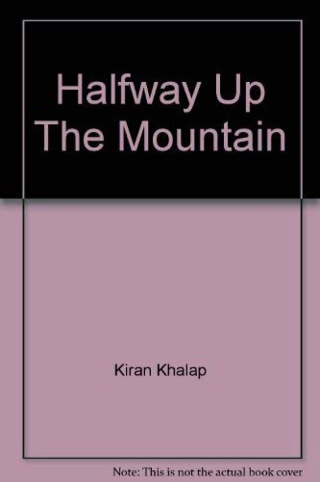 Halfway Up the Mountain