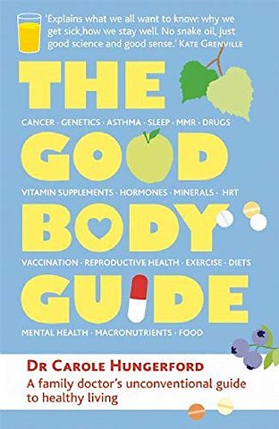 The Good Body Guide