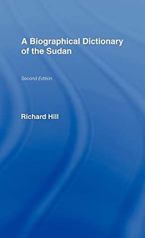 Biographical Dictionary of the Sudan