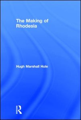 Making of Rhodesia